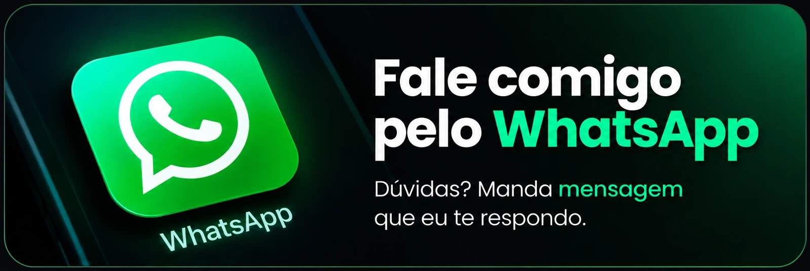 Fale comigo pelo WhatsApp